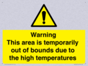 warning-this-area-is-temporarily-out-of-bounds-due-to-the-high-temperatures~